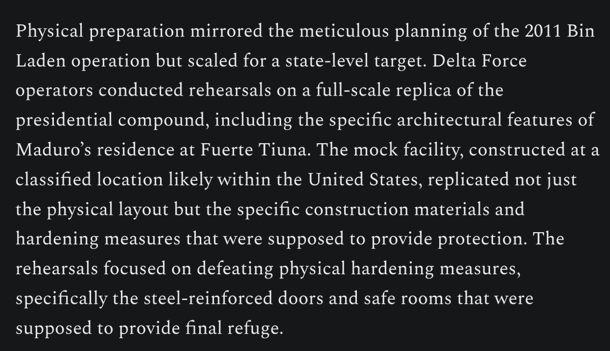 dnlklr's tweet photo. "Delta Force operators conducted rehearsals on a full-scale replica of the presidential compound, including the specific architectural features of Maduro’s residence at Fuerte Tiuna. The mock facility, constructed at a classified location likely within the United States, replicated not just the physical layout but the specific construction materials and hardening measures that were supposed to provide protection. The rehearsals focused on defeating physical hardening measures, specifically the steel-reinforced doors and safe rooms that were supposed to provide final refuge."