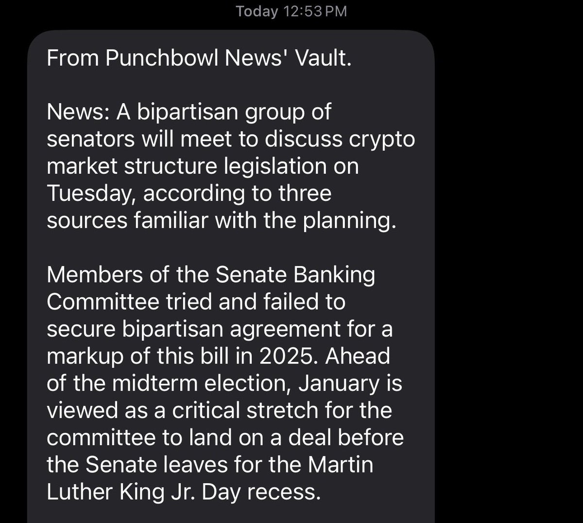 News: A bipartisan group of senators will meet to discuss crypto market  structure legislation on Tuesday, according to three sources familiar with  the planning. January is crunch time for the Senate Banking