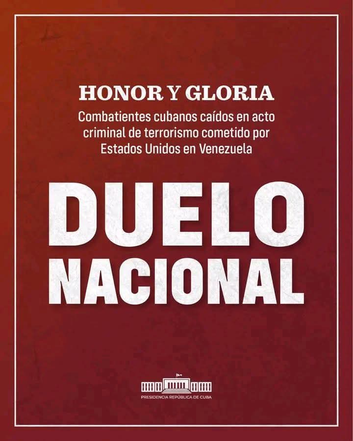 Honor y gloria a los bravos combatientes cubanos que cayeron enfrentando a terroristas en uniforme imperial, que secuestraron y sacaron ilegalmente de su país al Presidente de #Venezuela y esposa, cuyas vidas ayudaban a proteger los nuestros por solicitud de esa hermana nación.