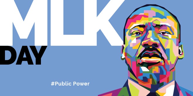 Public power is rooted in community. Today, we reflect and honor the legacy of Dr. Martin Luther King Jr. as we serve in our communities.