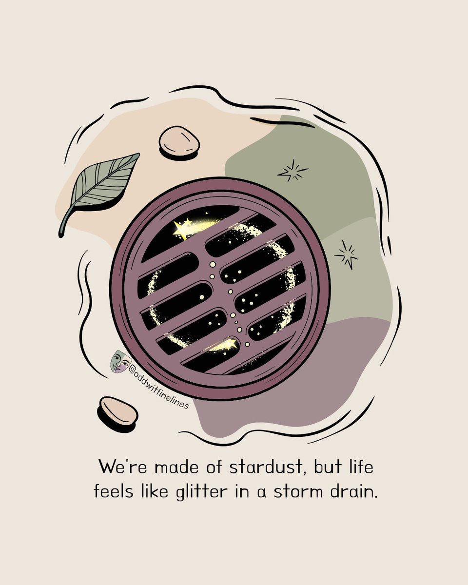 OddwitFinelines's tweet photo. We’re made of stardust, but life feels like glitter in a storm drain.

A poetic look at how infinite potential meets everyday friction. We don’t lose the magic — we just encounter gravity, systems, and drains along the way. https://t.co/7MG6EwDZ0g