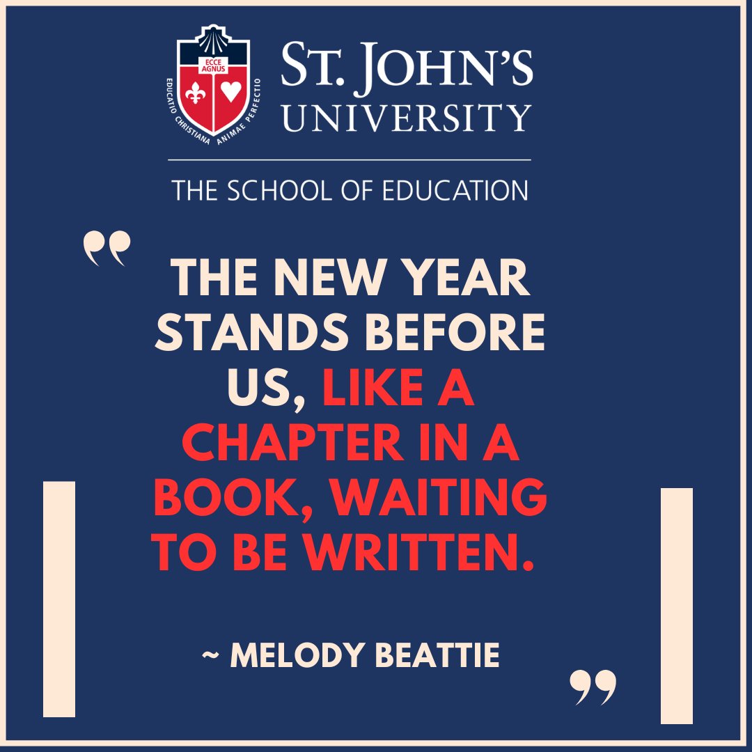 Happy New Year from The School of Education (TSOE)! <a href="/StJohnsU/">St. John's University</a>
#SJUSOE 
#SJUElevates