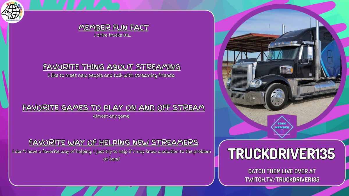 ebggttv's tweet image. Our Featured Member of the week is
@truckdriver135 ! Make sure to check them out and share some EBGG love! twitch.tv/truckdriver135