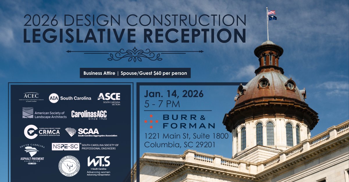 We are just a few days away from the 2026 Design Construction Legislative Reception on January 14. If you have not registered yet, now is the time.
Members attend at no cost. 
RSVP:
surveymonkey.com/r/DCPlegrecept…
#ACECSC #AIA #ASCE #ASLA #CarolinaAGC #CRMCA #SCSPE #SCAPA #SCAA #SCSPLS
