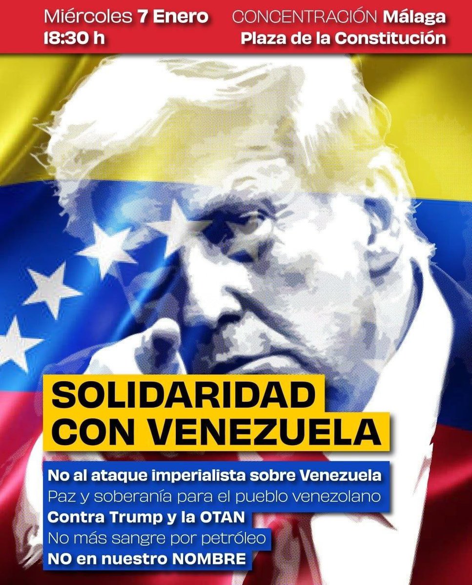 🇻🇪 Este miércoles, 7 de enero, salimos a las calles ha defender la paz y la soberanía de los pueblos. ¡Que no falte nadie! Nos vemos a las 18.30h.

¡Basta de imperialismo yankee! 

Frente al matón de Trump, hay un pueblo digno. Una Venezuela digna.

#VenezuelaNoEstáSola ✊