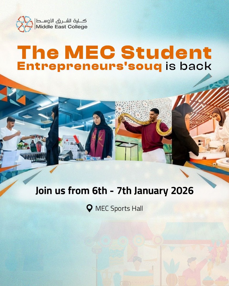 MEC_Oman's tweet image. سوق MEC 2026 ✨
منصة لطلبة وخريجي كلية الشرق الأوسط لعرض مشاريعهم ومنتجاتهم.

📍 الصالة الرياضية – المركز الطلابي
📅 6–7 يناير 2026
⏰ 9:00 – 6:00