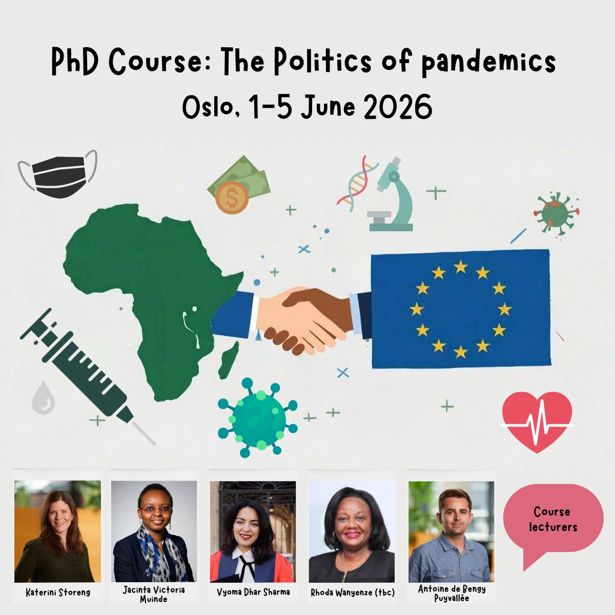 Exciting PhD opportunity!📢

1-week course on "The Politics of Pandemics" at <a href="/UniOslo/">Universitetet i Oslo</a>  in collaboration with <a href="/CoREPRePS/">Africa-Europe CoRE for Pandemics & Shocks</a>. 

Dates: 1-5 June 2026

Scholarships available (priority for LMICs).

Open to PhD candidates worldwide

Apply by 15 Feb 2026

Link: globe.uio.no/english/resear…