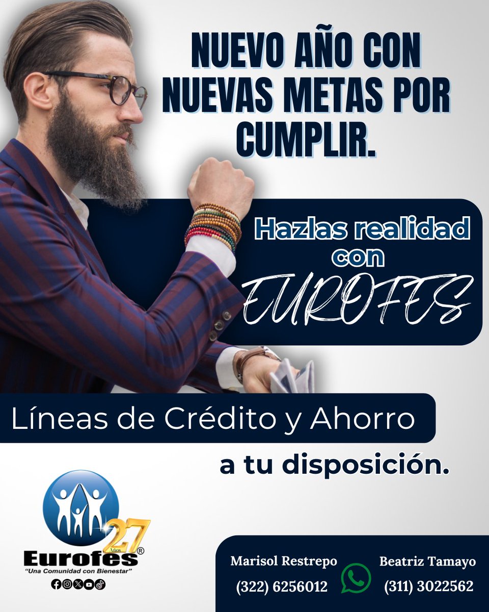 Nuevo año, nuevas metas por cumplir ✨
Hazlas realidad con EUROFES
Contamos con líneas de crédito y ahorro a tu disposición para acompañarte en cada proyecto 💼💰
¡Juntos construimos tu bienestar! 🙌🤳

3226256012 | 🤳 3113022562

#lunes #Bienestar #Metas #SueñosPorCumplir