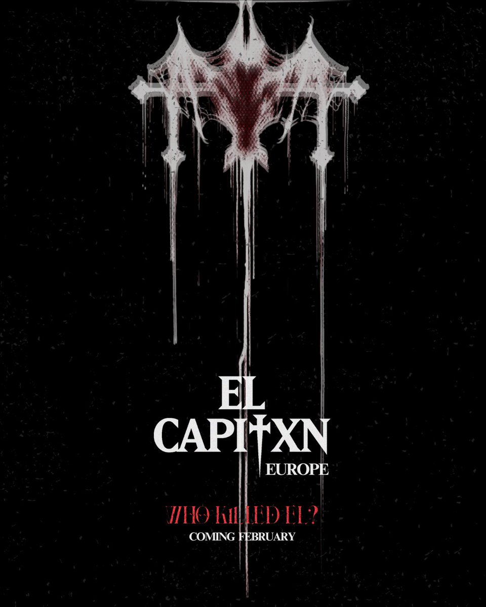elcapitxxn's tweet image. EL CAPITXN WORLD TOUR
「WHO KILLED EL?」

♰ 𝐄𝐔𝐑𝐎𝐏𝐄 ♰

#ELCAPITXN #엘캐피탄
#ELCAPITXN_WORLDTOUR
#ELCAPITXN_WORLDTOUR_EUROPE
#WHOKILLEDEL
