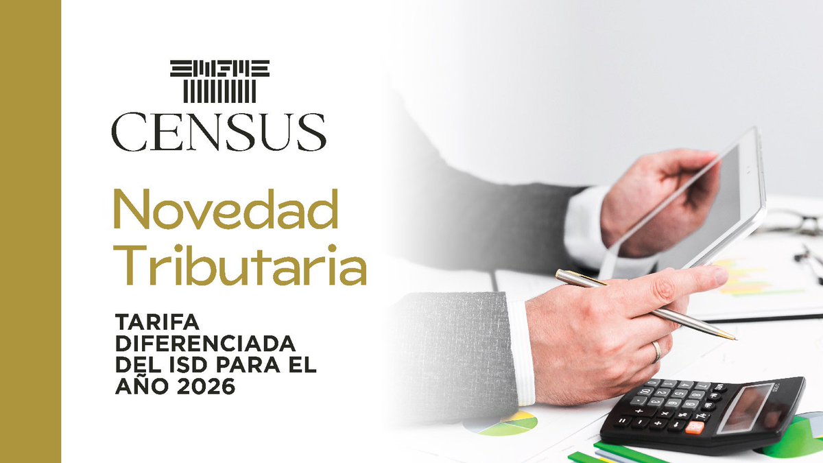 CensusEc's tweet image. 🔔 Novedades Tributarias | ISD 2026 con tarifa diferenciada

Lee más aquí: linkedin.com/pulse/tarifa-d…