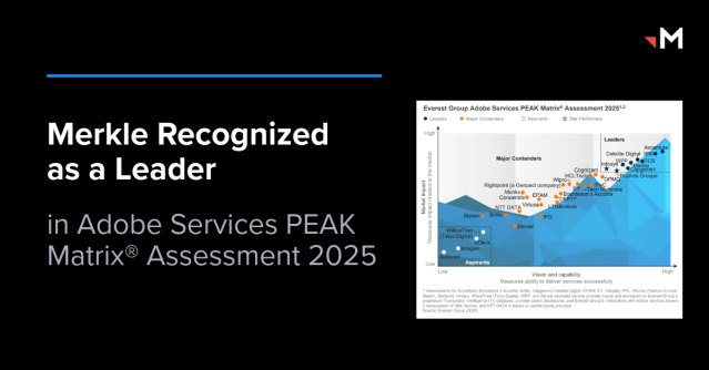 .<a href="/Merkle/">Merkle</a> is proud to be named a Leader in the 2025 Adobe Services PEAK Matrix® by Everest Group, recognizing top global providers driving AI-powered workflows, scalable creativity, and marketing innovation with Adobe solutions. Read more here: bit.ly/4sxQ6r1