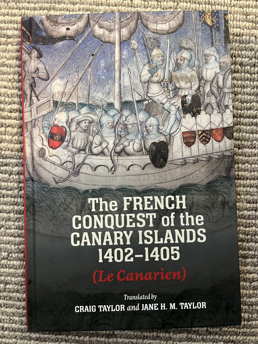 New arrival!

"The French Conquest of the Canary Islands: 1402-1405 (Le Canarien)"

Translated by Craig Taylor and Jane H. M. Taylor

<a href="/boydellbrewer/">Boydell & Brewer</a>