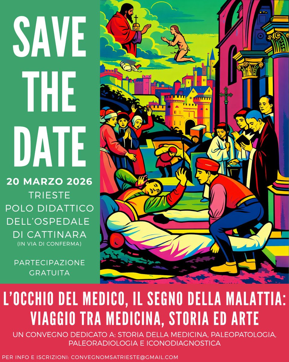 DiBellaMD's tweet photo. 🗓️ Save the date | March 20, 2026
📍 Trieste, Italy
“The Physician’s Eye, the Sign of Disease”
A journey through medicine, history, and art — from paleopathology to iconodiagnostics.
🎓 Free registration
📌 Cattinara Hospital – Teaching Center

#HistoryOfMedicine #MedicalHumanities #ArtAndMedicine #Paleopathology #Iconodiagnostics #Trieste