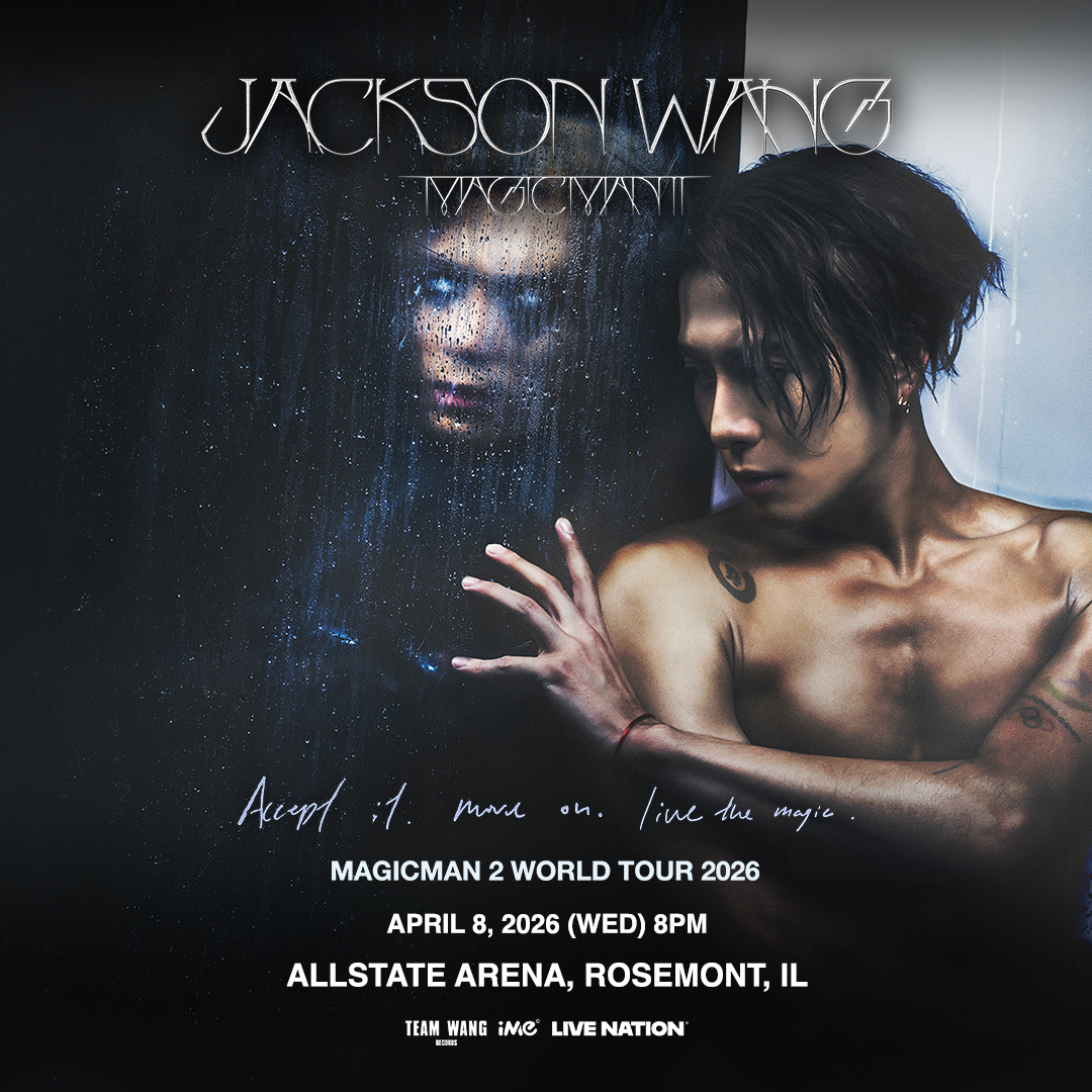 AllstateArena's tweet image. Jackson Wang brings the MAGICMAN 2 World Tour to Allstate Arena on Wednesday, April 8 🌍🔥 Don’t miss this unforgettable night of music, energy, and magic! 🎤✨ #JacksonWang #MAGICMAN2 #AllstateArena