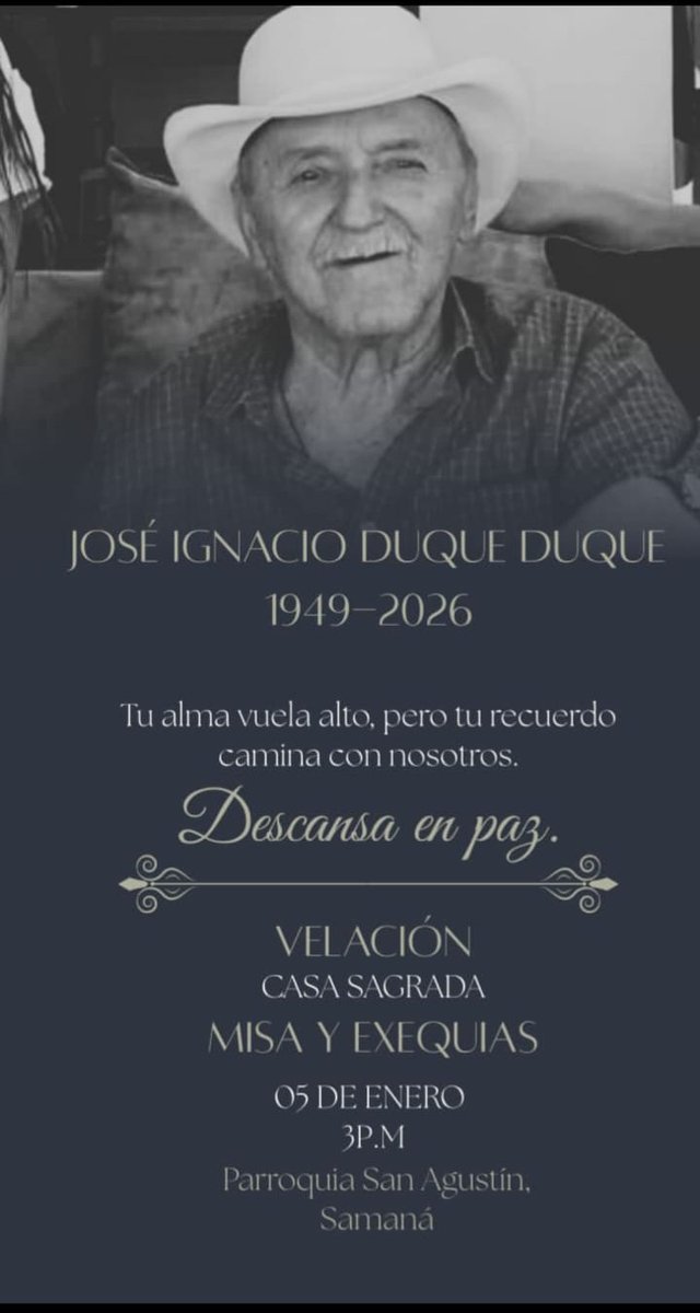 04enero2026 - Deceso del Señor: JOSÉ IGNACIO DUQUE DUQUE  samanacaldas.net.co/funebresver.ph…