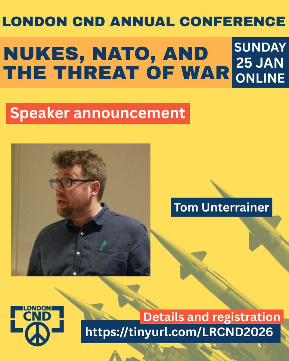 🗣️Speaker announcement

We are pleased to announce that <a href="/CNDuk/">Campaign for Nuclear Disarmament</a> Chair, Tom Unterrainer, will be joining us for our annual conference. 

"Nukes Nato and the Threat of War" asks why politicians are preparing for war. And what are the alternatives?

Register tinyurl.com/LRCND2026