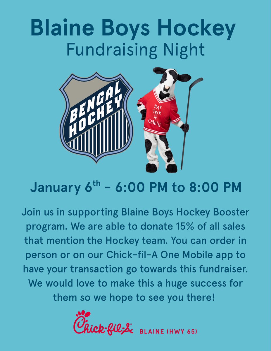Take a night off from cooking!

Join us at Chick-fil-A on Tuesday, January 6thand enjoy a delicious dinner while supporting the Blaine Boys Hockey Team.

✅ 15% of all sales will go back to the team!
📍 Chick-fil-A Blaine Hwy 65
🕒 6:00pm – 8:00pm
