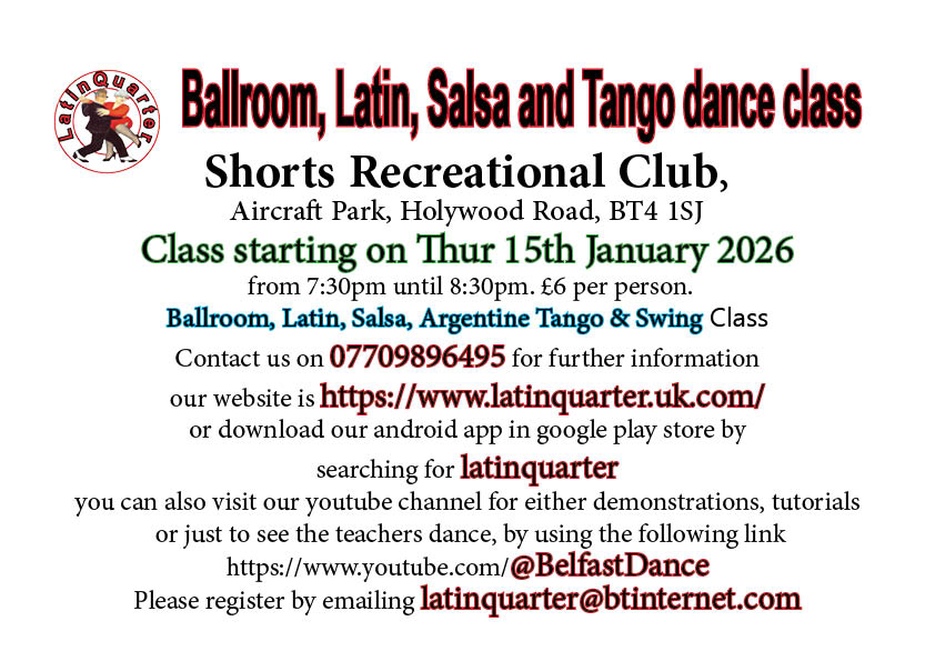 Thursday Dance Class starting 15th January 2026.
If planning to attend please register by emailing latinquarter@btinternet.com