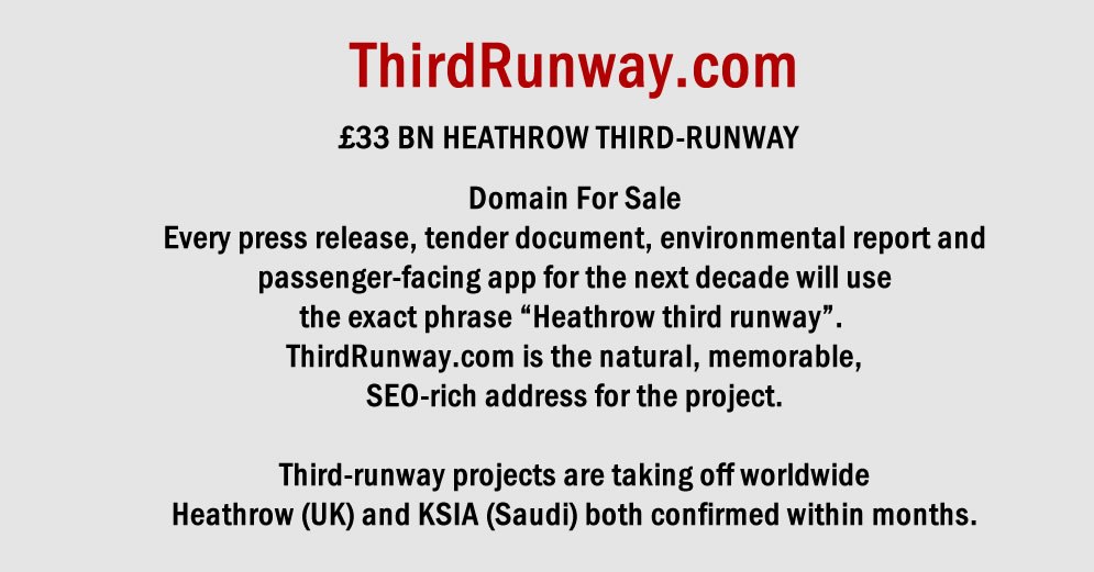SeeBrands's tweet image. ThirdRunway.com is for sale.
"Heathrow third runway".  is the natural, memorable, SEO-rich address for the project.
@BalfourBeatty @LORouke @Ferrovial #HeathrowExpansion #ThirdRunway #ConstructionNews #Domain #Domains #domainforsale #domainsales