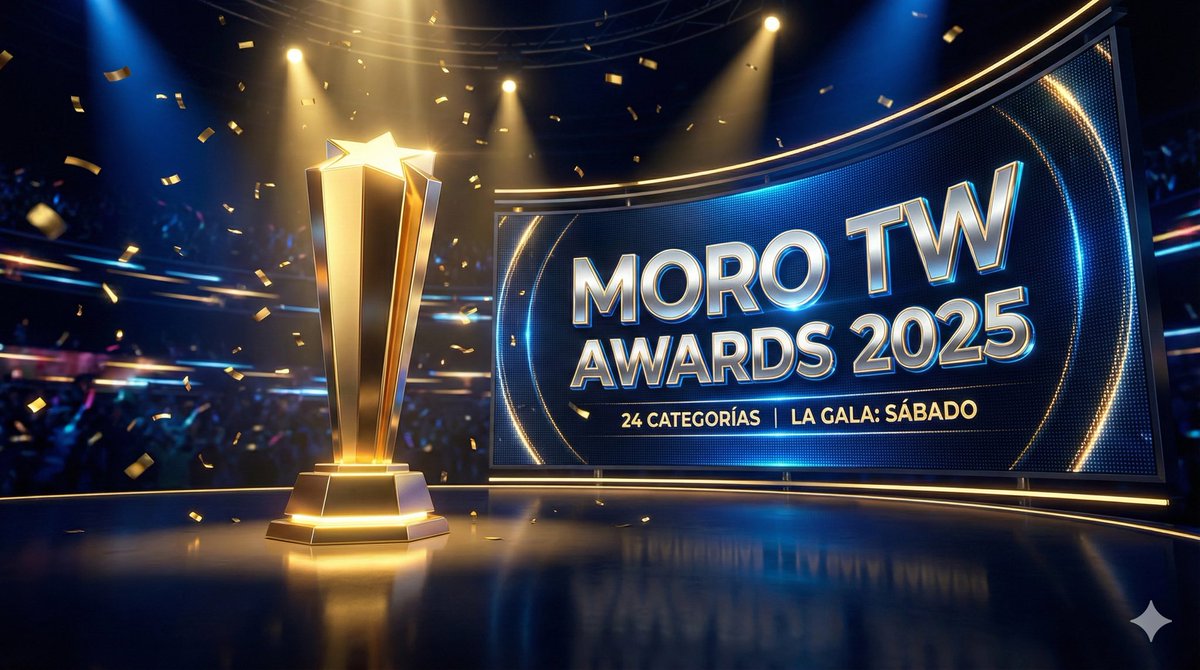 Cancelad vuestros planes, se vienen los Moro TW Awards 2025✨
24 categorías para premiar lo mejor (y lo peor) de esta cloaca

📝 Nominaciones. Hasta el miércoles
🗳️ Votaciones. Hasta el sábado 
🥂 SÁBADO NOCHE: La Gala. Id lavando el único traje que tenéis
morotw2025.netlify.app