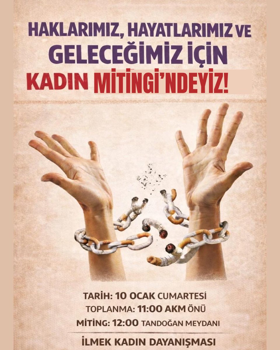 Haklarımız, Hayatlarımız ve Geleceğimiz için 10 0cak'ta  Tandoğan Meydanı'ndayız!

Tarih: 10 Ocak Cumartesi
Toplanma: 11:00 AKM Önü
Miting: 12:00 Tandoğan Meydanı