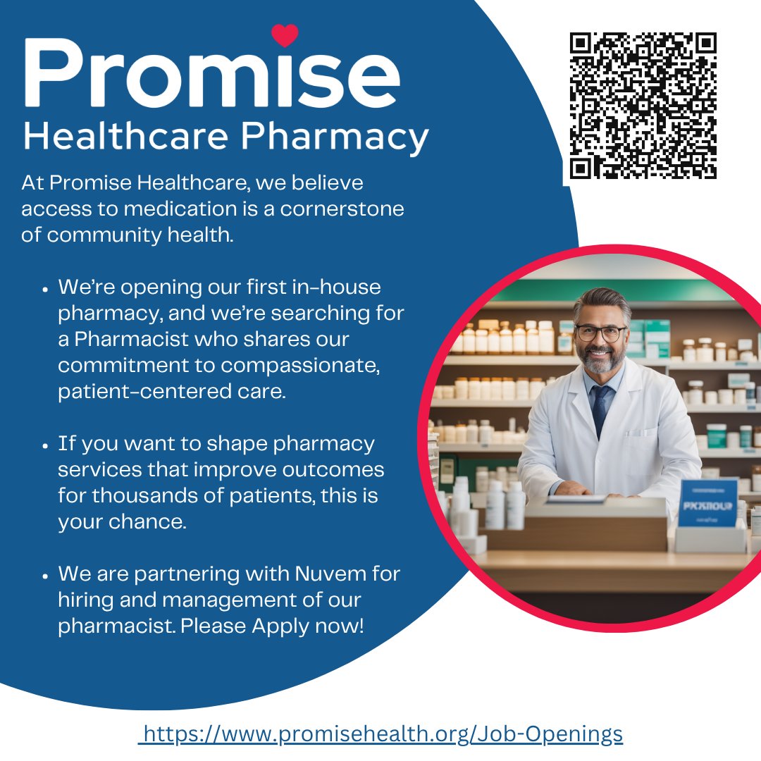 PromiseHealthCU's tweet image. Promise Healthcare is looking for a pharmacist. Apply today: ow.ly/8Soz50XrL0M