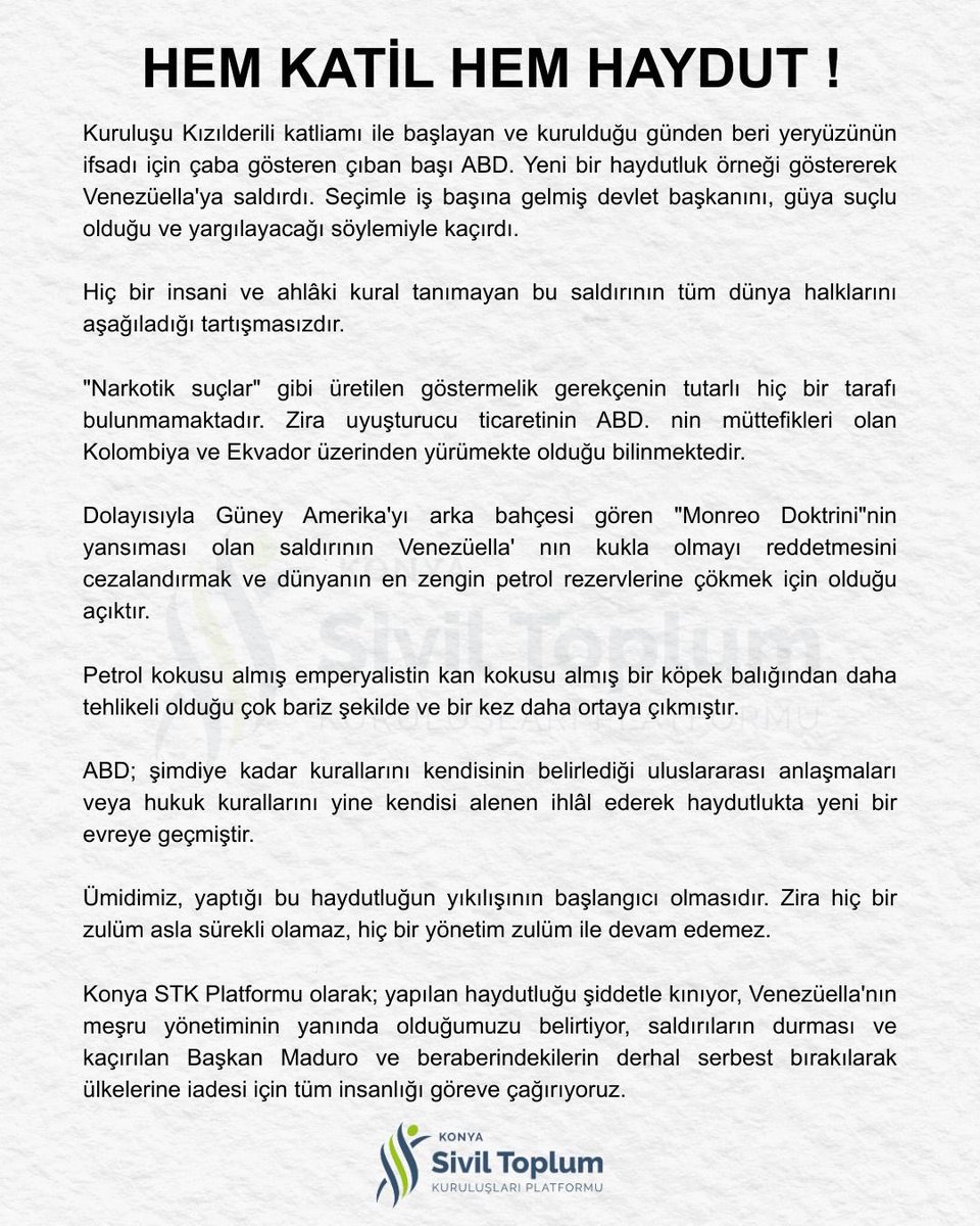 Amerika’nın ve İsrail’in topyekün bir haydutluk şebekesi olduğunu unutmadan…