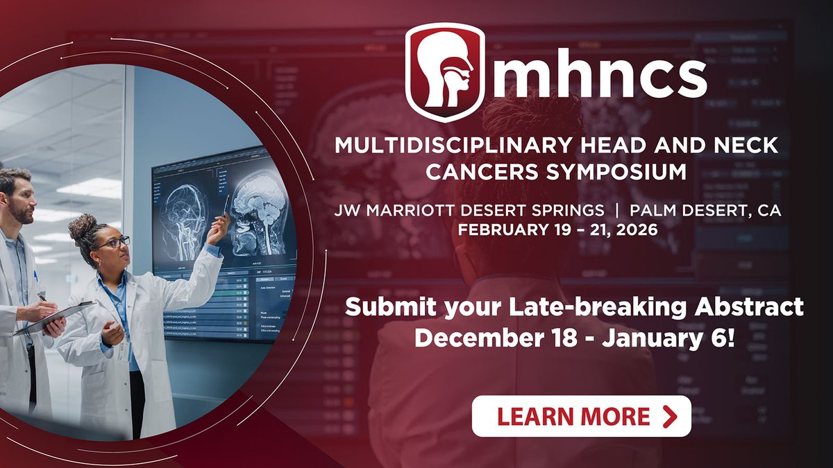 ASTRO_org's tweet image. Submit your Late-breaking Abstract for the 2026 Multidisciplinary Head &amp;amp; Neck Cancers Symposium!

Take this opportunity to share the latest H&amp;amp;N cancer research findings. Open from December 18 - January 6. #MHNCS26

Learn more &amp;amp; submit today: ow.ly/Eh5l50XLAiY

@AHNSinfo…