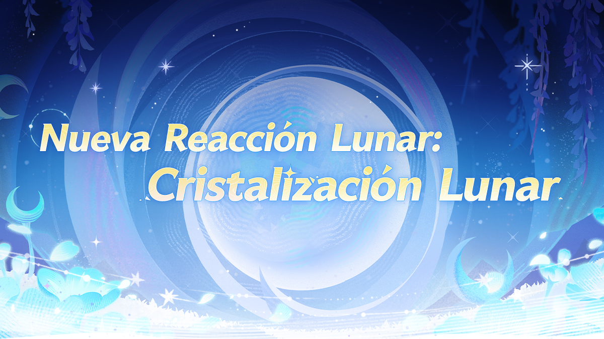 genshinimpactes's tweet image. #GenshinMoonInvitation #GenshinLunaIV #GenshinImpact 
El reencuentro de Hydro y Geo: reacción de Cristalización Lunar

¡Hola, viajeros! Hoy les presentaremos un nuevo tipo de Reacción Lunar: la reacción de Cristalización Lunar. ¡Echemos un vistazo juntos!

Para más detalles,…