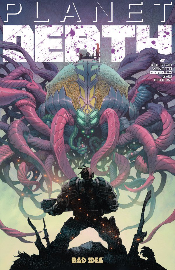 Planet Death #2
Corporal Scott is alone on an alien planet, with their ships searching for survivors. Writers Derek Kolstad &amp; Robert Venditti, Artist Tomás Giorello, Colorist Sunny Gho: A bit of backstory to add some depth and context to the resplendently depicted mayhem. 5/5
