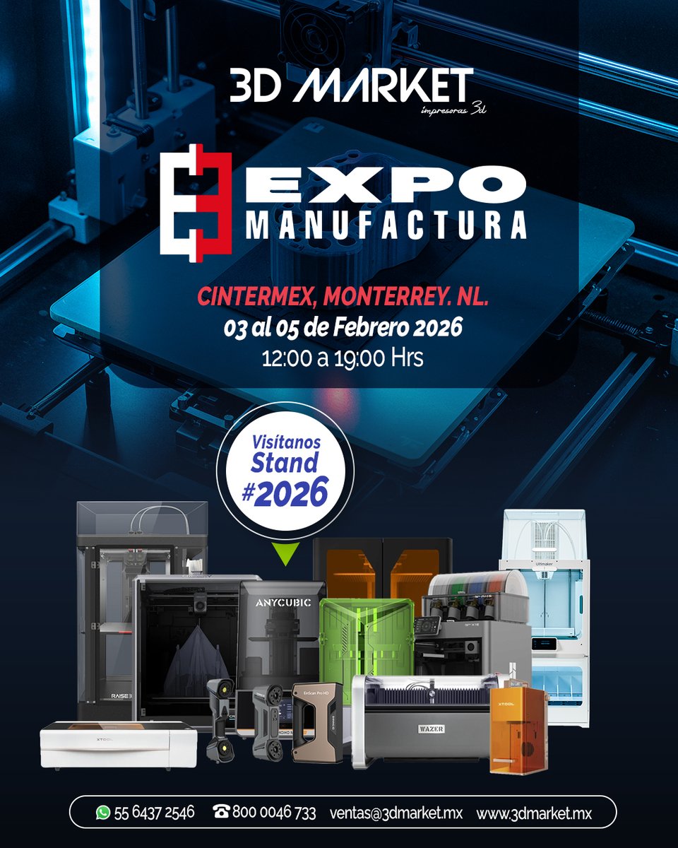 3DMarketMx's tweet image. Nos vemos en #ExpoManufactura2026 🚀
3D Market llega a CINTERMEX, Monterrey con impresión 3D, escaneo y manufactura digital en acción.📍 Stand #2026
🗓 3–5 de febrero |⏰ 12:00–19:00La manufactura del futuro se vive aquí.🌐 3dmarket.mx
📩 ventas@3dmarket.mx #3DMarket