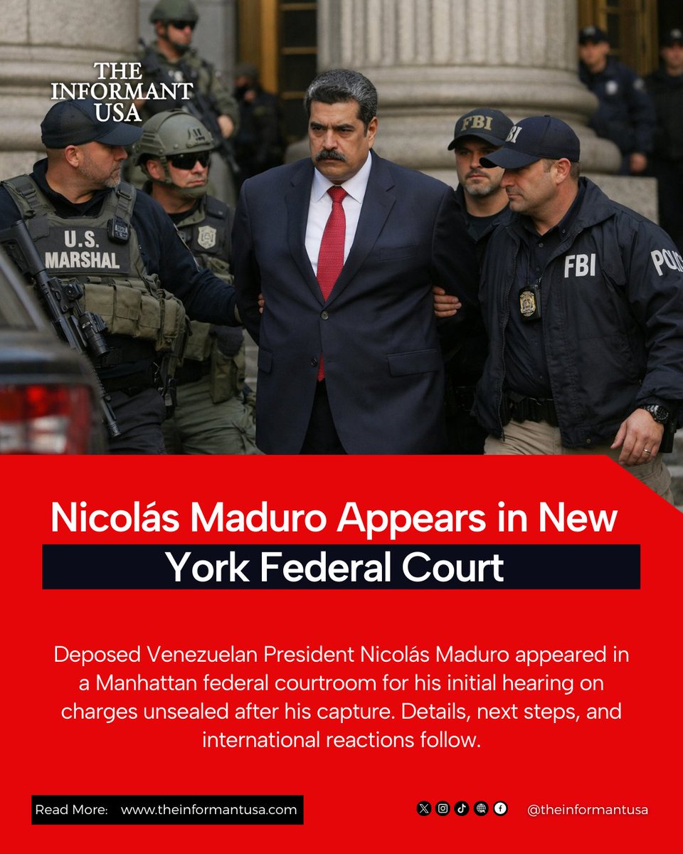 TheInformantUSA's tweet image. 🇺🇸🇻🇪 Nicolás Maduro made his first appearance today in a U.S. federal courtroom in Manhattan, facing charges including drug trafficking and narco-terrorism, prosecutors say.
#BreakingNews #NicolasMaduro #USJustice #Venezuela #TheInformantUSA