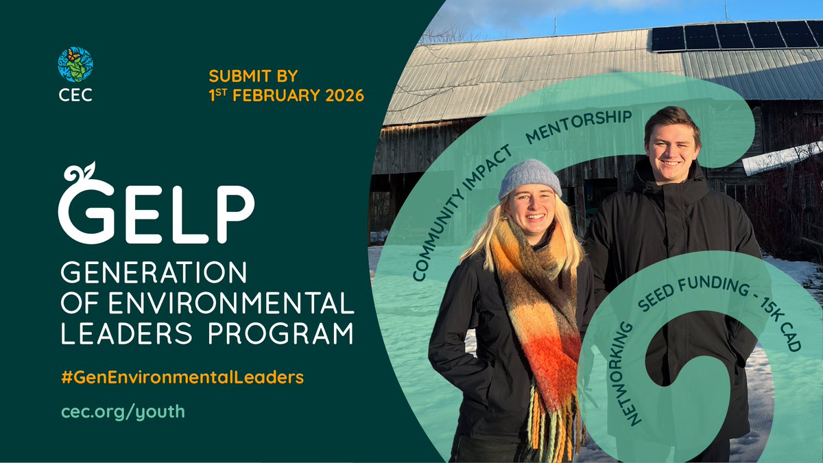 CECweb's tweet image. 🌎🚀 Are you part of a youth-led team or organization in North America working to support communities and preserve our shared waters, lands &amp;amp; air? 🇨🇦🇲🇽🇺🇸
#ActNow &amp;amp; apply to #GELP Program by 1st Feb. 2026!
👉cec.org/topics/youth-e…
