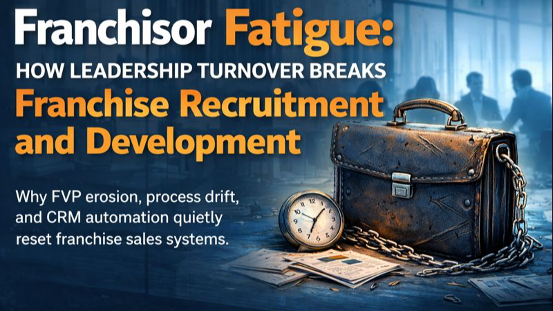 Franchisor Fatigue: How Leadership Turnover Breaks Franchise Recruitment and Development linkedin.com/pulse/franchis…