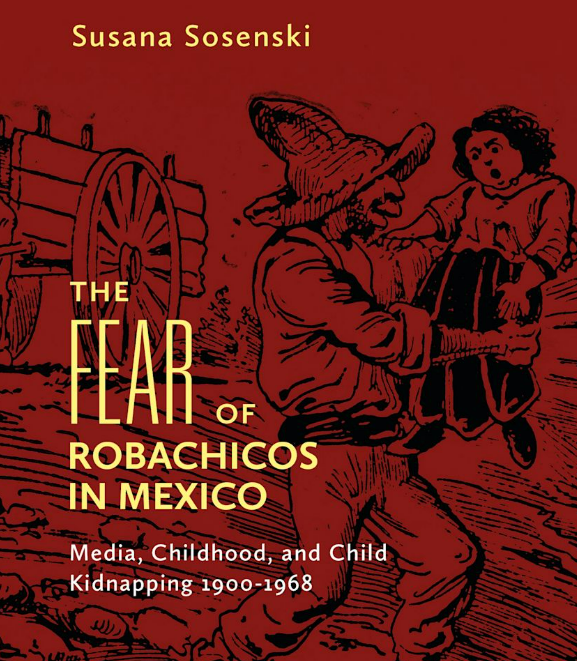 RachelGNewman's tweet photo. Aquí mi reseña del libro de Susana Sosenski sobre el Robachicos en México, recién traducido al inglés, para la American Historical Review. 
https://t.co/cEavfkiUfu https://t.co/gHg9wxupvx