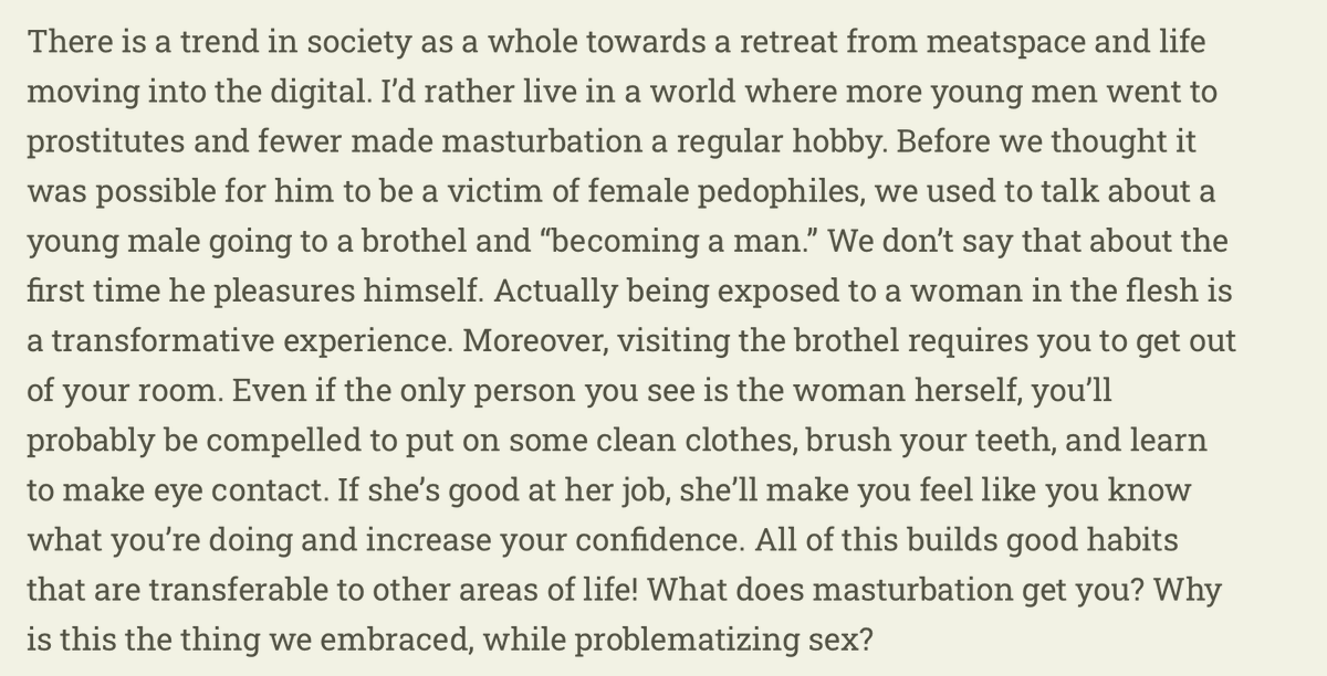 RichardHanania's tweet image. Why prostitution is healthier than pornography. Yet we've made gooning easier and more convenient than ever while reclassifying prostitution as "trafficking."

No wonder kids don't go outside. richardhanania.com/p/the-rise-of-…