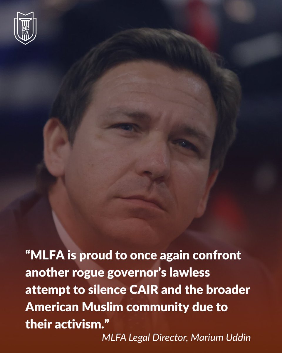 MLFA's tweet image. When a governor targets Muslim organizations, MLFA fights back.​
​
Learn More: mlfa.org