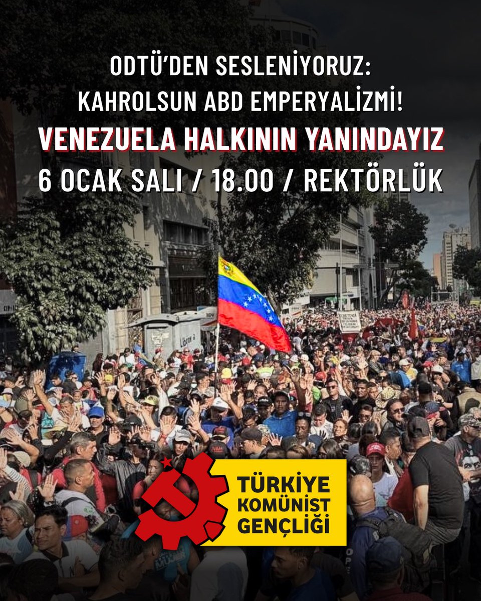 6 Ocak 1969’da Komer’in arabasını yakan anti-emperyalist iradeyle; bugün Venezuela halkının egemenliğine göz dikenlerin karşısındayız.

Emperyalizmin Venezuela'daki kanlı planlarına, saldırganlığına ve darbeye karşı sesimizi yükseltiyoruz!

🗓 6 Ocak Salı
🕒 18.00 
📍 Rektörlük