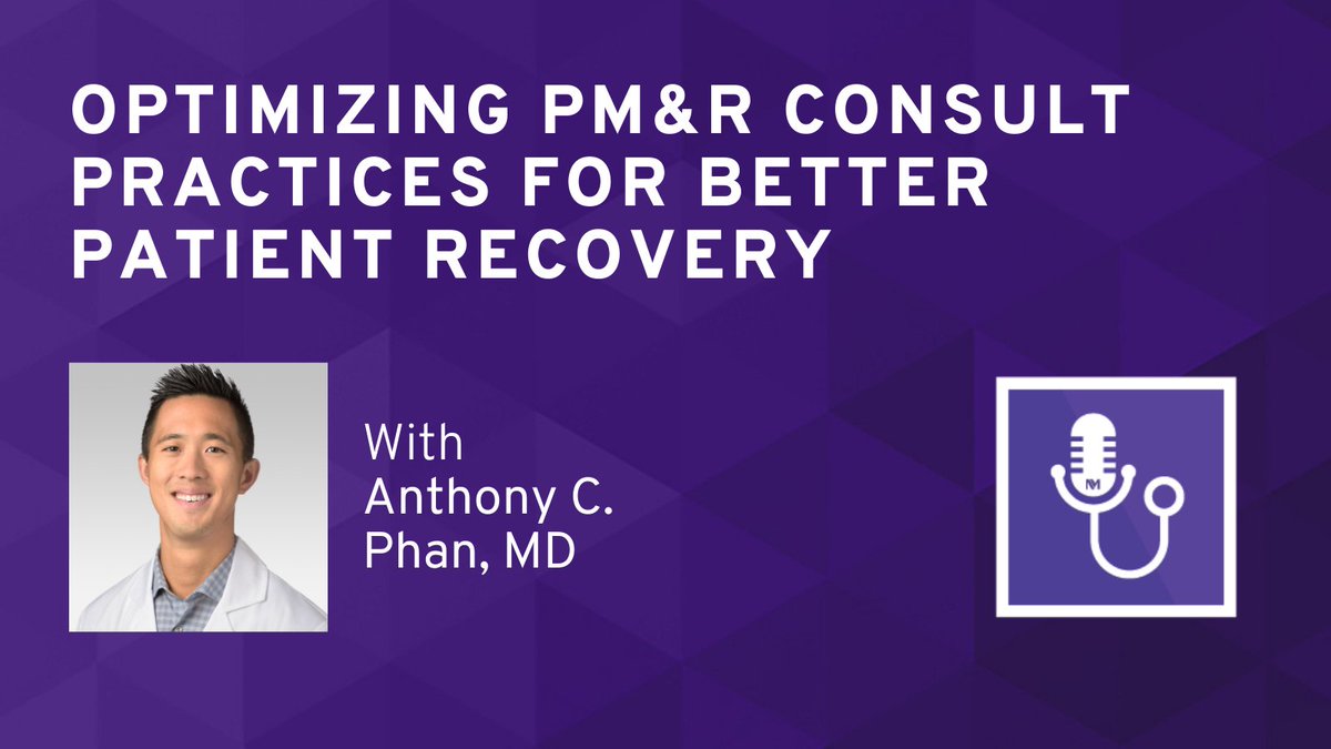 In this episode of Better Edge, Anthony C. Phan, a physiatrist, discusses the importance of multidisciplinary approaches and optimizing consult practices to improve patient outcomes.

Listen here: breakthroughsforphysicians.nm.org/rehabilitation…