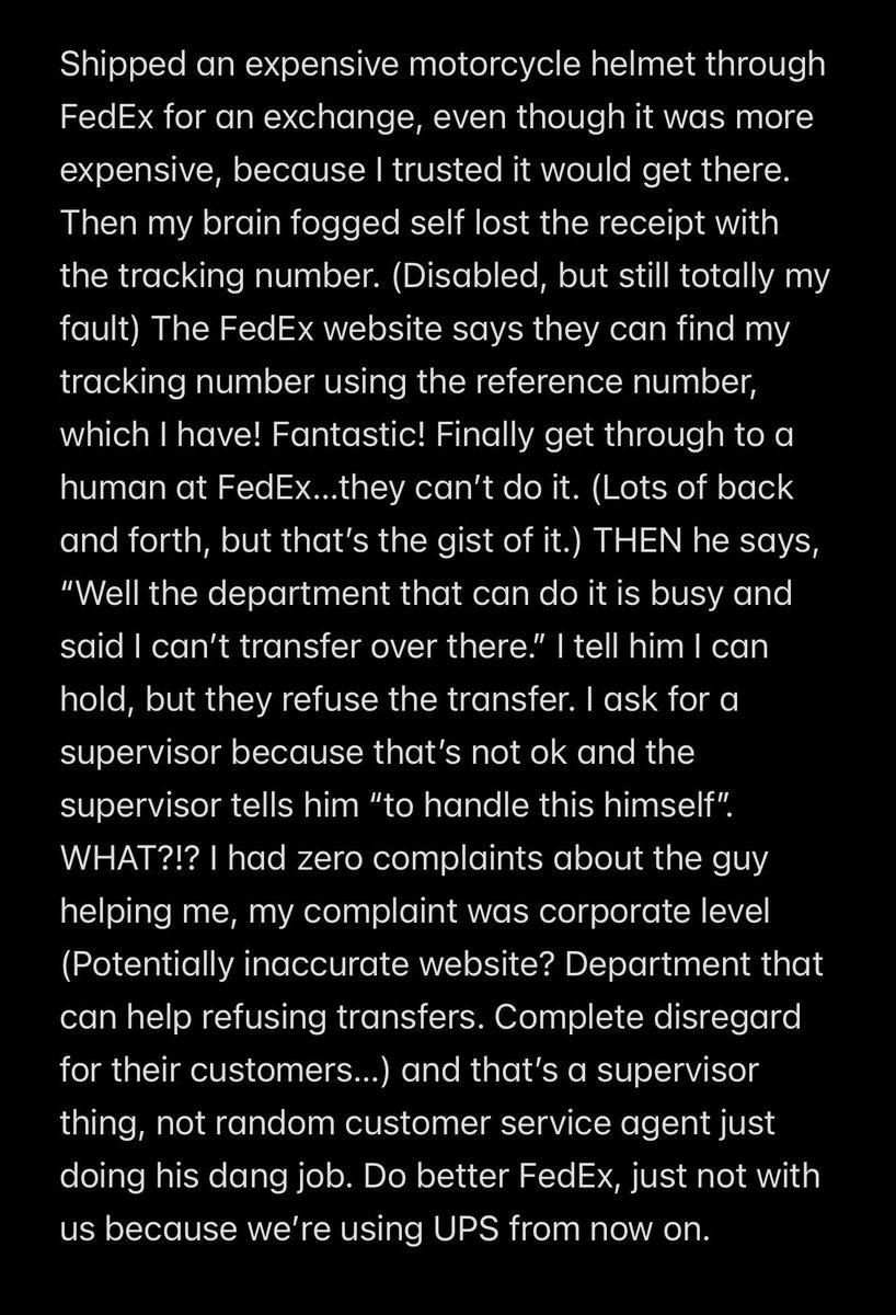 JacqfromTexas's tweet photo. Shipped an expensive motorcycle helmet through @FedEx. Here’s hoping their shipping is better than their customer service…
#FedEx #NoTrackingNumber #ItsInTheAbyss #ZeroFsGivenAboutTheirCustomers https://t.co/EDNStomtiH