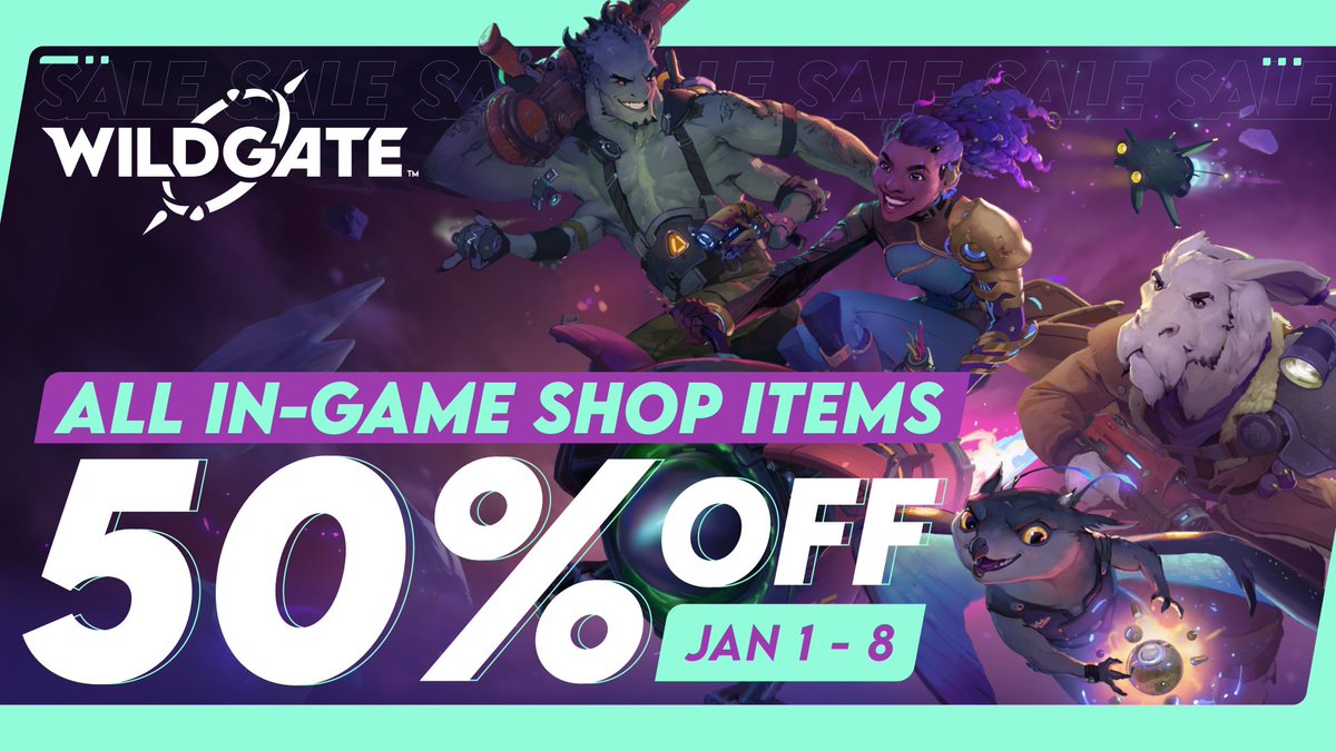 Just a few days to go in our Wildgate 50% off sale in-game!

Until Jan 8th, get anything in our store for half price - grab those artifacts with *style* ✨