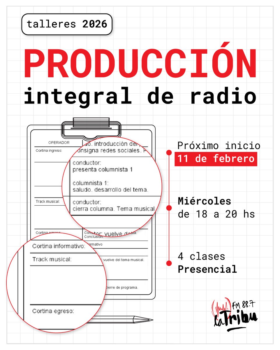 [ CAPACITACIÓN LA TRIBU ] • 📻💦• [VERANO 2026] • 💦

📻TALLER: PRODUCCIÓN INTEGRAL DE RADIO

📱 Modalidad: Presencial en Lambaré 873, CABA.
🔴Duración: 4 encuentros.
🗓️ Día: Miércoles de 18 a 20 hs.
▶️ Inicio: 11 de febrero
📧 +info en: capacitacionlatribu@gmail.com