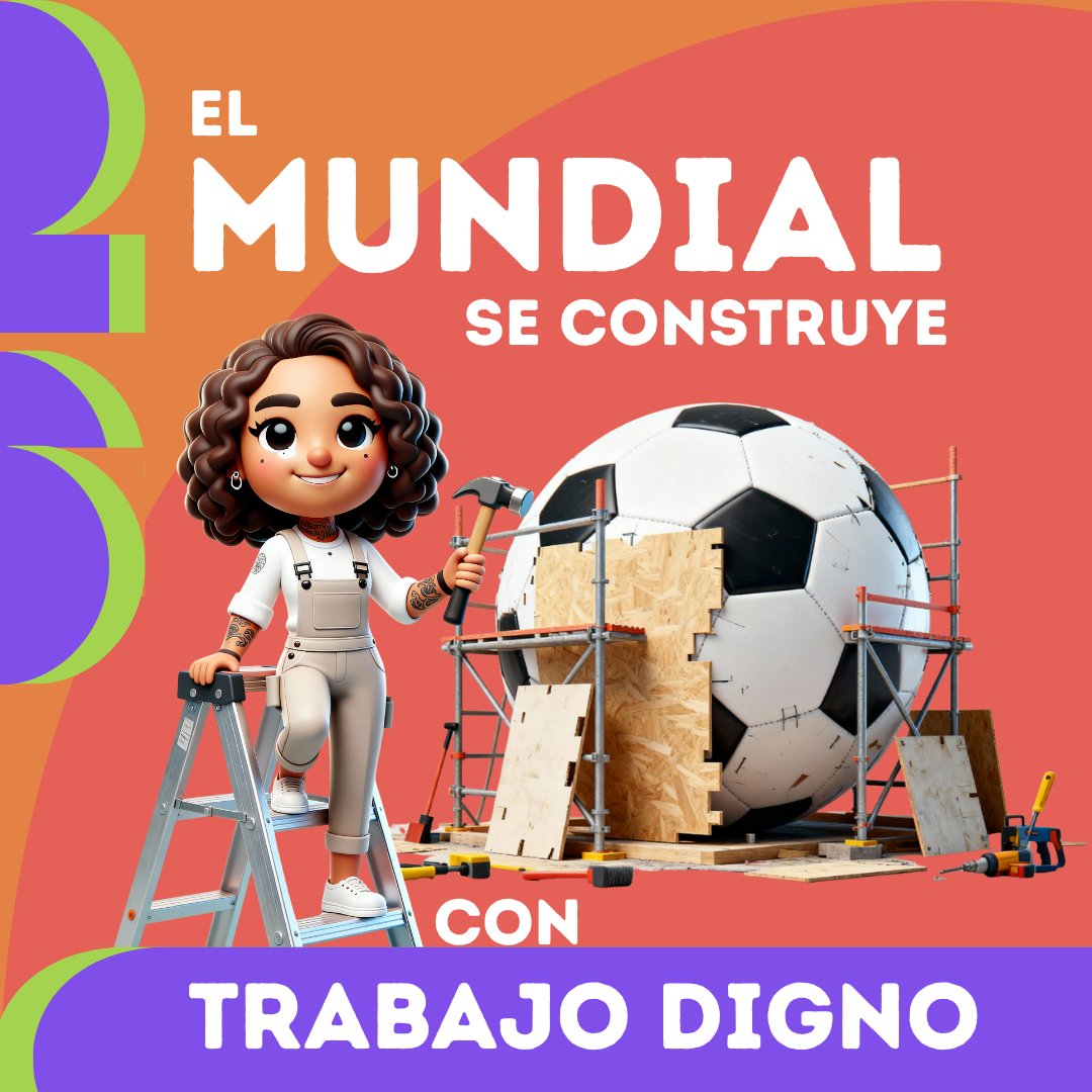 El Mundial 2026 no solo se juega en la cancha.
Se trabaja en hoteles, restaurantes, limpieza, transporte, seguridad y construcción. Por eso, el trabajo digno también es parte del Mundial.