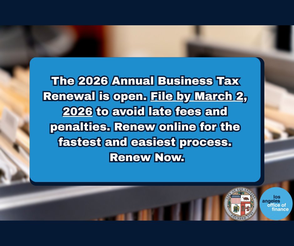 CityofLAFinance's tweet image. Please file your 2026 Annual Business Tax Renewals online by March 2, 2026 through this link: latax.lacity.org/laweb/F-logon.…