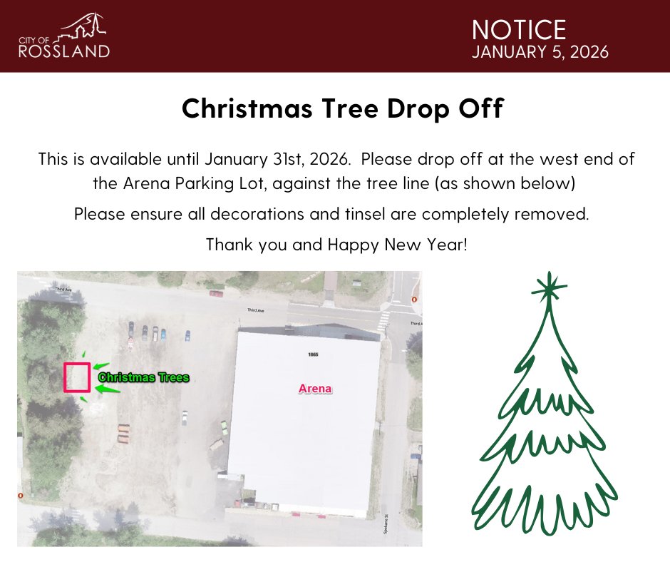 🎄 Got a Christmas tree to get rid of?

You can drop it off for free at the Rossland Arena Parking lot until January 31st! 🌲

Keep trees natural (no decorations, tinsel, or stands) and we’ll take care of the rest. ♻️

Spread the word 💚