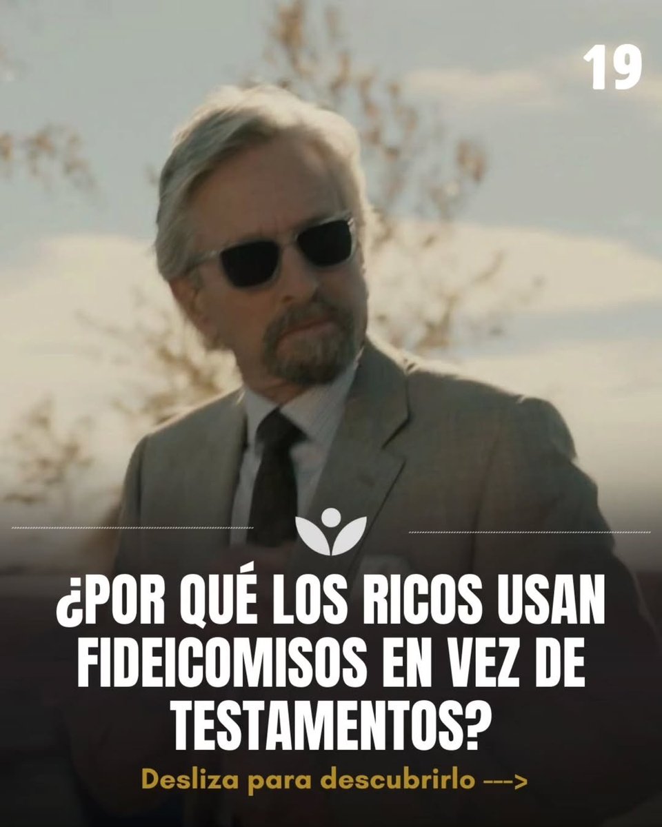 ¿Por qué los ricos usan fideicomisos en vez de testamentos?

- Hilo - 🧵