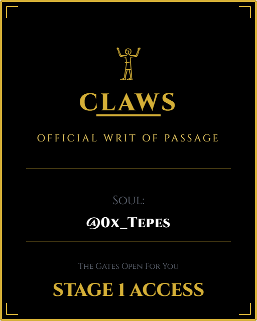0x_Tepes's tweet photo. I answered the riddle. The gates have opened.
I am marked for STAGE 1.

@clawsxnft

#CLAWS #NFT #FreeMint https://t.co/vaYCky0IXA