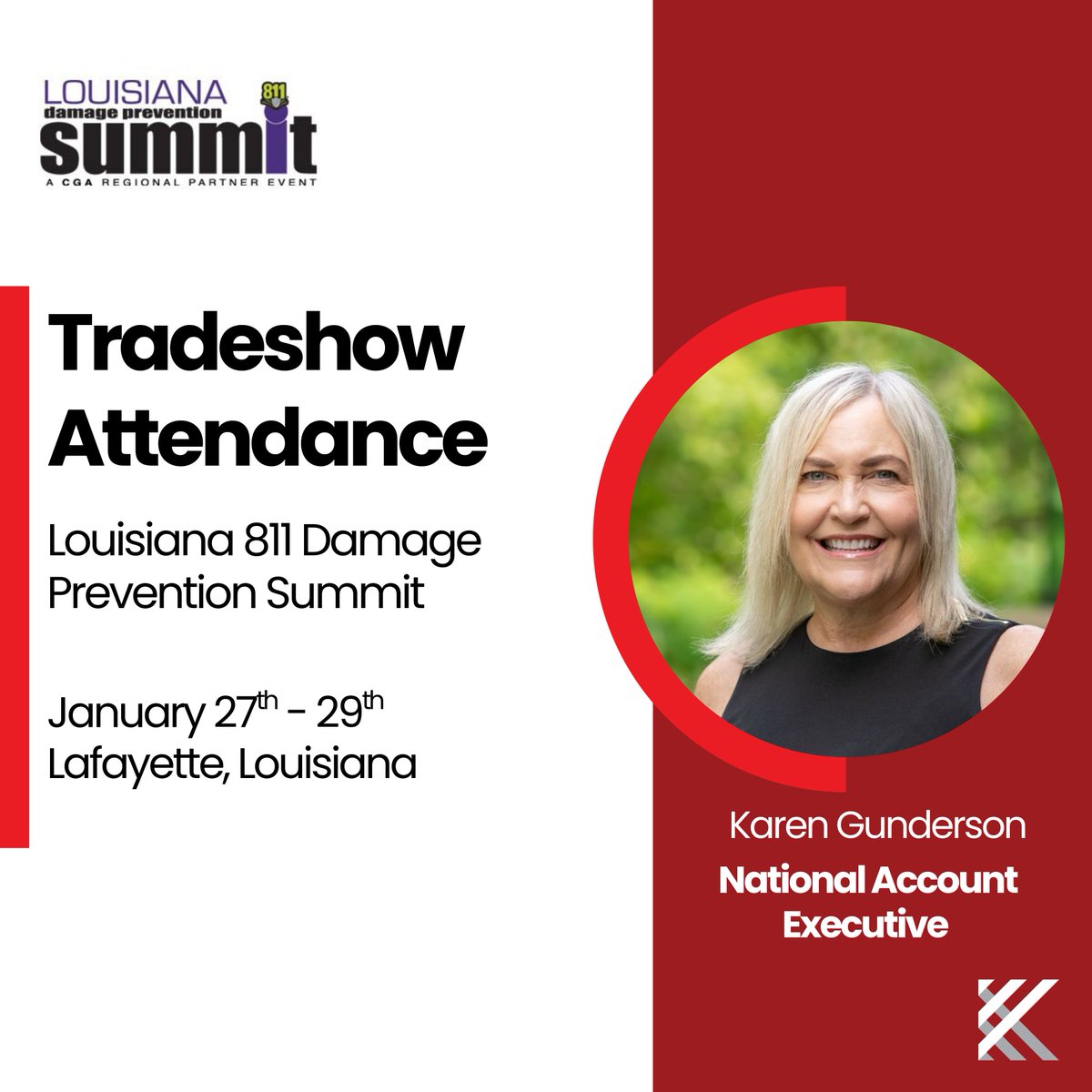 KorTerra is heading to the Louisiana 811 Damage Prevention Summit this month.

Stop by our booth and chat about smarter 811 locate management and modern damage prevention strategies, happening at KorTerra. See you there!