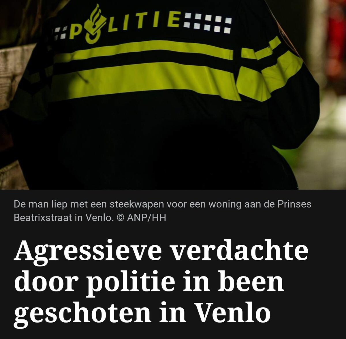 Politie schiet agressieve verdachte neer in Venlo
