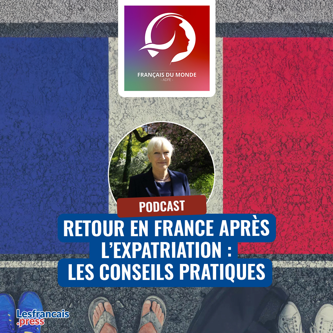 🇫🇷 Retour en France : évitez les galères !
Démarches administratives, réalités du terrain et pièges à éviter, Annie Michel, vice-présidente de l’association Français du Monde – ADFE, partage ses conseils pour préparer un retour sans faux pas.
Ecoutez le podcast 👉